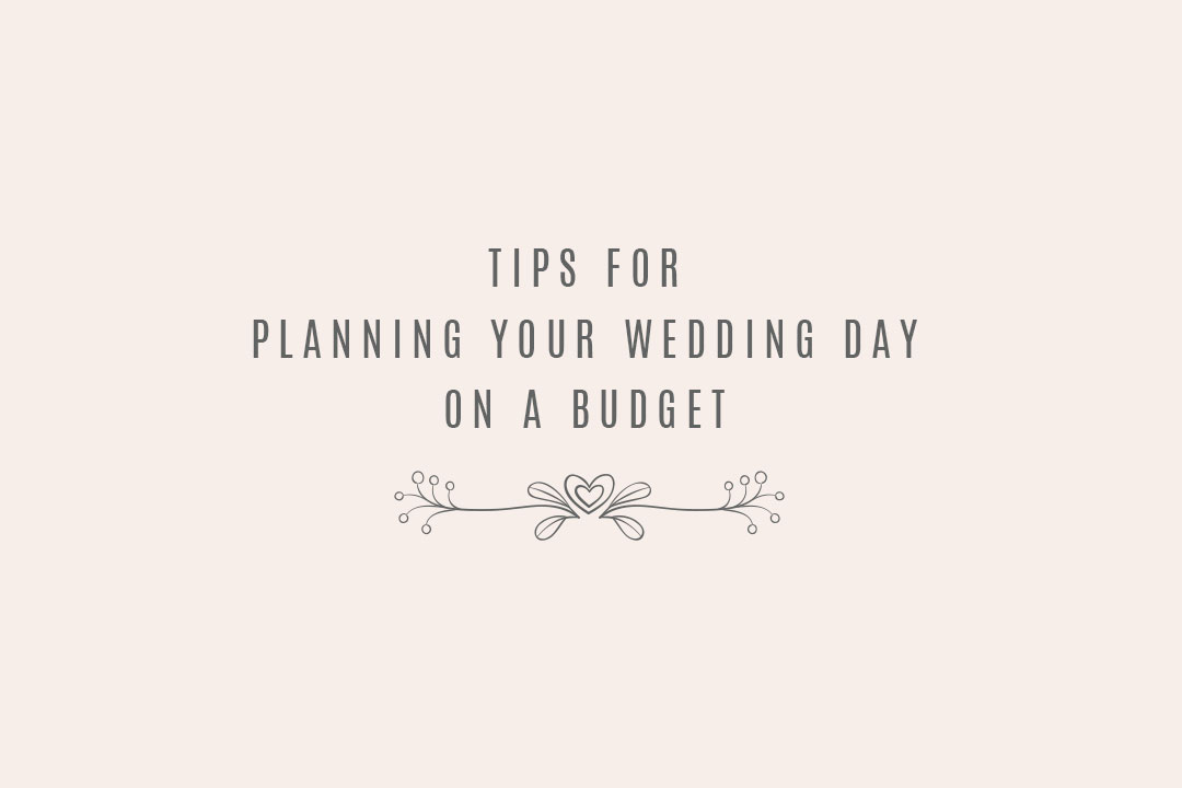 Planning your wedding on a budget